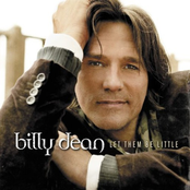 Billy Dean: Let Them Be Little