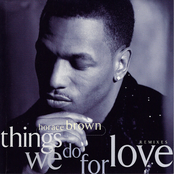 Horace Brown: Things We Do For Love (Remixes)