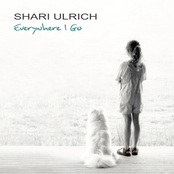 Everywhere I Go by Shari Ulrich