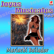 Mariachi Bailador - Joyas Musicales, Vol. 3