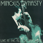 Mingus Dynasty: Live At Village Vanguard