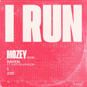 I RUN (Mozey Remix)