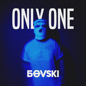 Bovski: Only One