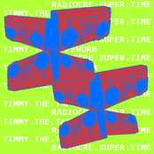 Radiocre Super Time