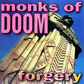 Monks of Doom: Forgery