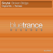 Sinytal - Broken Bridge (14th August 2009)
