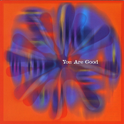 You Are Good
