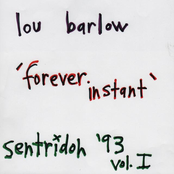 Lou Barlow: Forever Instant (Sentridoh '93), Vol. 1