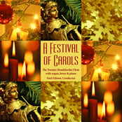 Toronto Mendelssohn Choir: A Festival Of Carols
