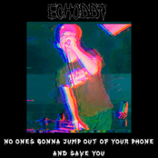 No Ones Gonna Jump Out of Your Phone and Save You