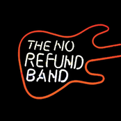 The No Refund Band