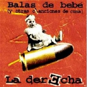 Balas De Bebé by La Derecha