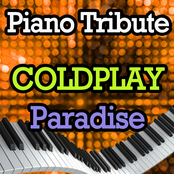 Paradise (Mylo Xyloto) (Piano Tribute In the Style of Coldplay)