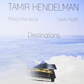 Tamir Hendelman: Destinations