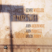 It Takes Two by Kenny Wheeler