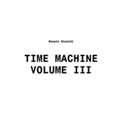 Time Machine Volume III
