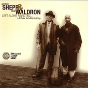Easy Living by Archie Shepp & Mal Waldron