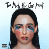 Too Much For One Heart