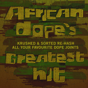 African Dope's Greatest Hit