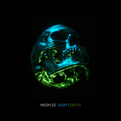 Helen 55: Sleep  Death