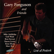 Gary Ferguson And Friends