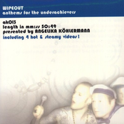 Anthems for the Underachivers