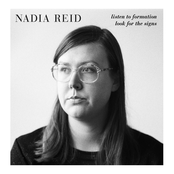 Nadia Reid: Listen To Formation, Look For The Signs