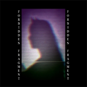 Forbidden Fragment