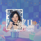 Tell Ur Mom II (Gii, Hiderway Remix)