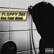 Use Your Mind by Floppy Dee