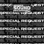 Special Request x Tim Reaper