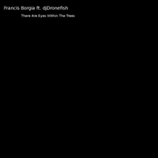 There Are Eyes Within The Trees