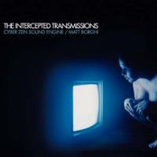 The Intercepted Transmissions