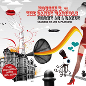 Horny As A Dandy (Mashed By Loo & Placido)