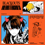 blackouts & heartaches