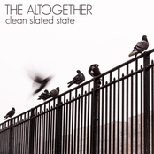 The Altogether: Clean Slated State