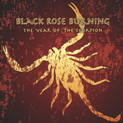 Black Rose Burning: The Year of the Scorpion