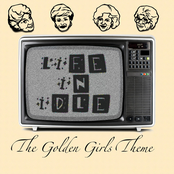 Life In Idle: The Golden Girls Theme (Pop Punk Version)