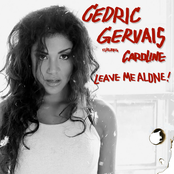 Cedric Gervais Feat. Caroline