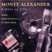 Monty Alexander: Echoes Of Jilly's