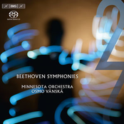 Osmo Vanska: Beethoven, Van L.: Symphonies Nos. 2 and 7
