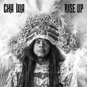 Cha Wa: Rise Up