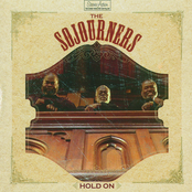 The Sojourners: Hold On