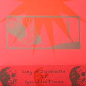 Song Of Zarathustra/Spread The Disease