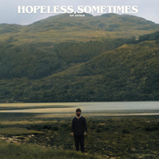 Hopeless, Sometimes