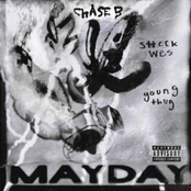 Chase B: MAYDAY (feat. Sheck Wes & Young Thug)