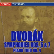 Dvorak: Symphonies Nos. 5 & 7; Piano Trio No. 4