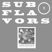 Subflavors Vol.1 (Remix Album)