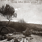 Those Who Once Loved Us