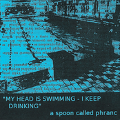 my head is swimming - i keep drinking